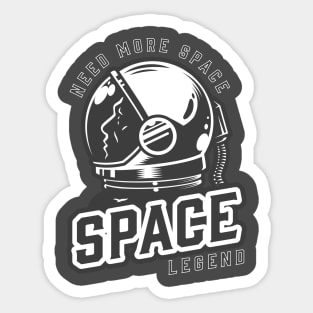 SpaceMan - Need more space Sticker